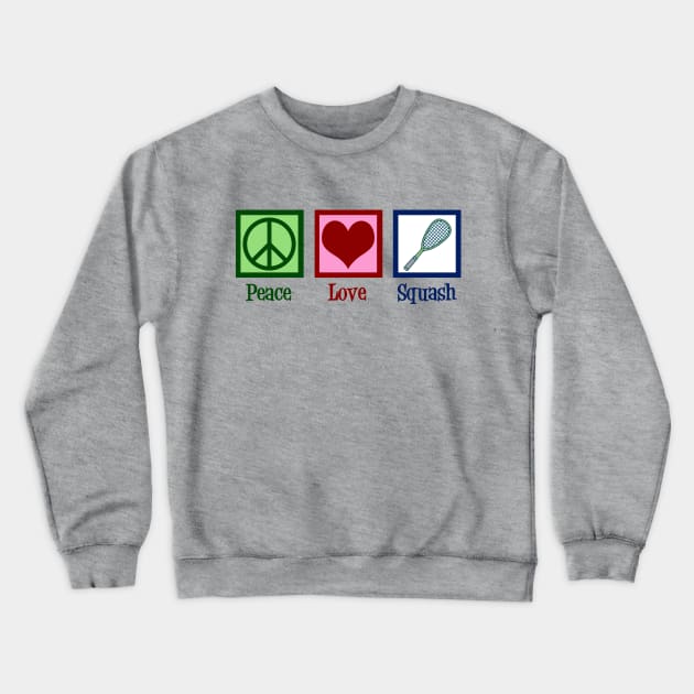 Peace Love Squash Crewneck Sweatshirt by epiclovedesigns